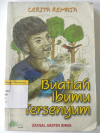 Image of CERITA REMAJA BUATLAH IBU MU TERSENYUM