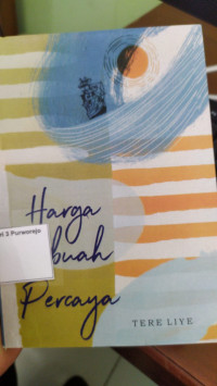 Image of Harga Sebuah Percaya