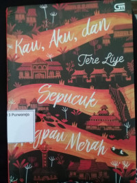 Image of Kau, Aku, dan Sepucuk Angpau Merah