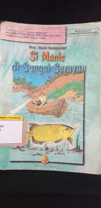 Image of SI MANIS DI SUNGAI SERUYAN