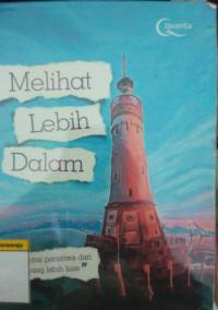 Image of MELIHAT LEBIH DALAM